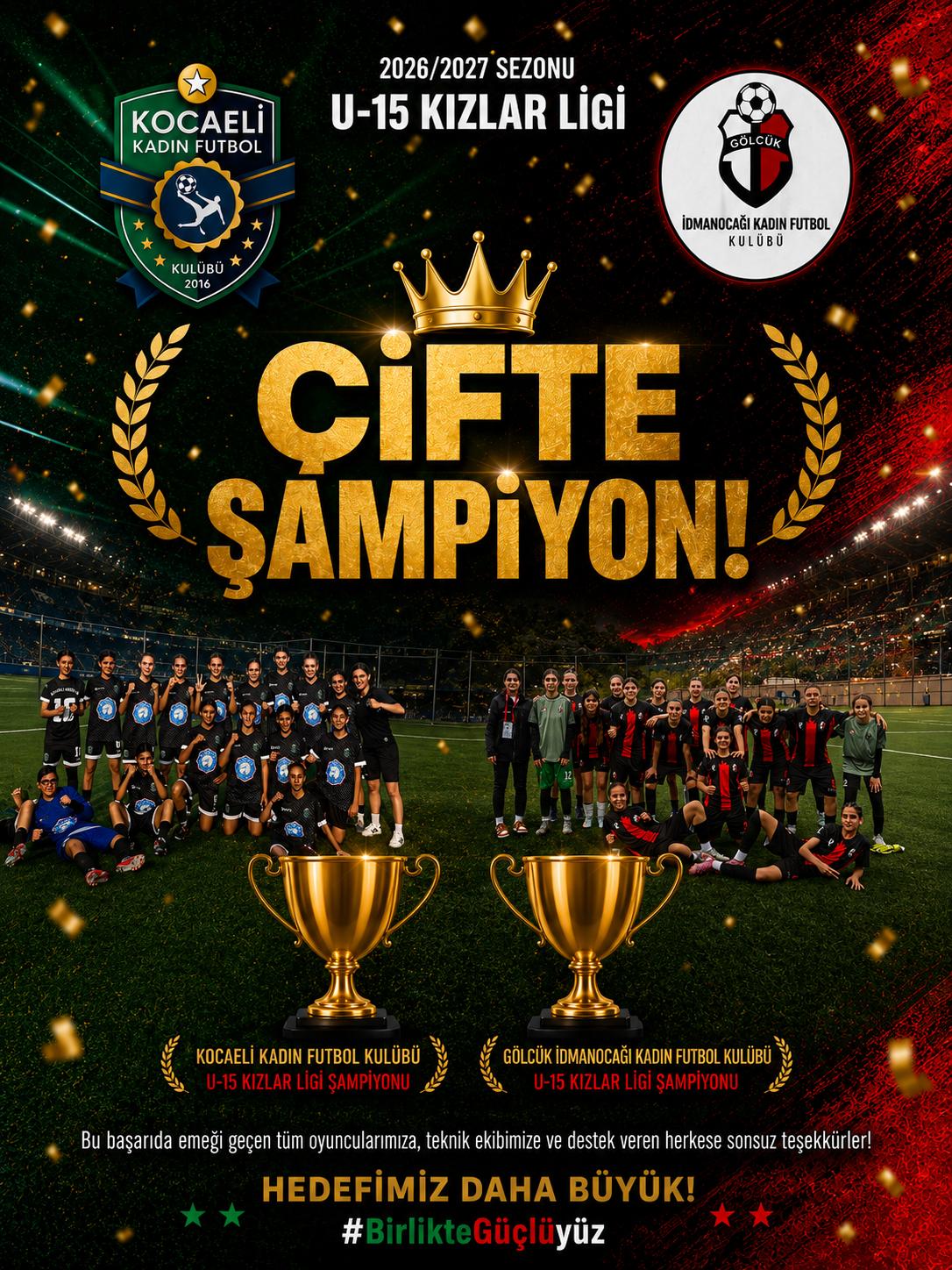 🏆🏆 Çifte Gurur, Çifte Şampiyonluk! 🏆🏆